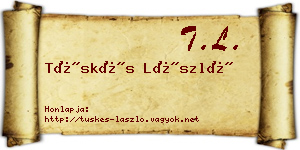 Tüskés László névjegykártya