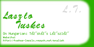 laszlo tuskes business card